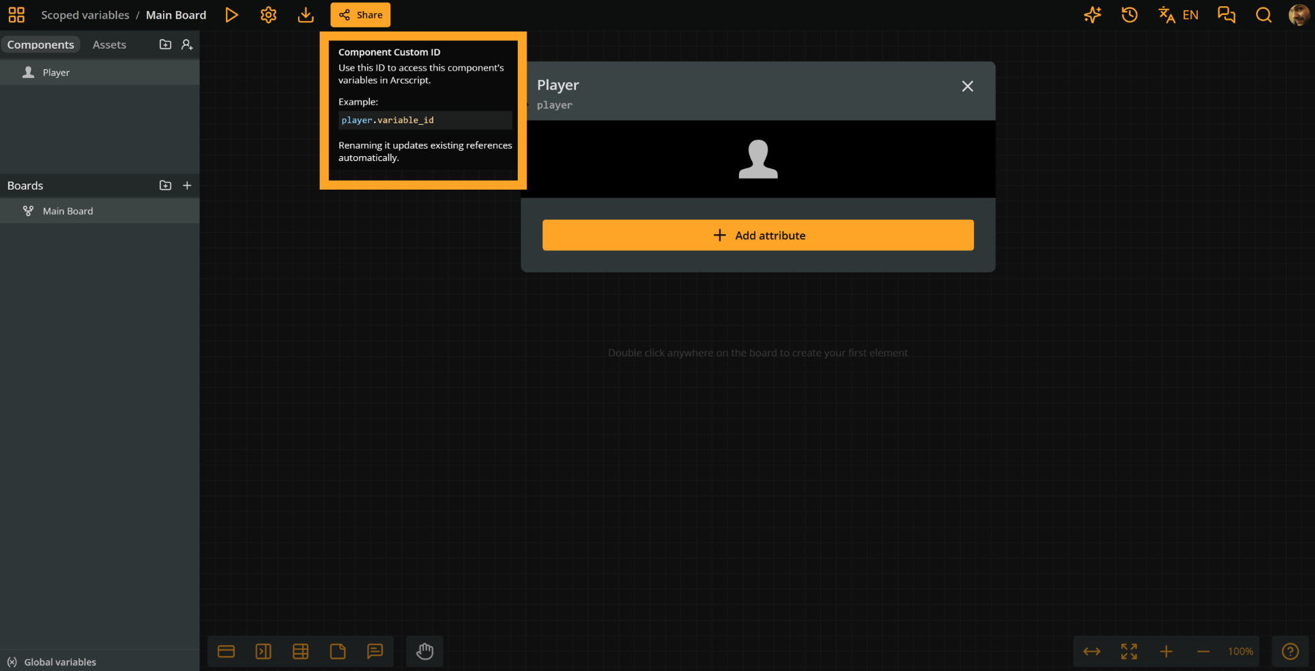Project environment. Orange rectangle emphasizes the information appearing when hovering over the player component's custom id. It says: Use this ID to access this component's variables in arcscript. Example: player-dot-variable_id. Renaming it updates existing references automatically.
