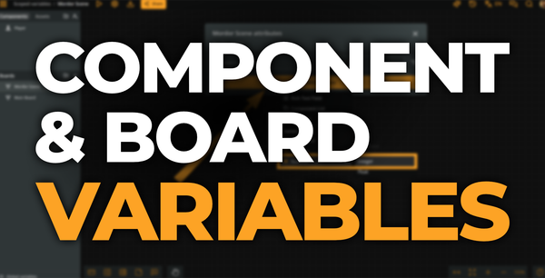 The title "Component & Board Variables" superimposed the Arcweave project environment.