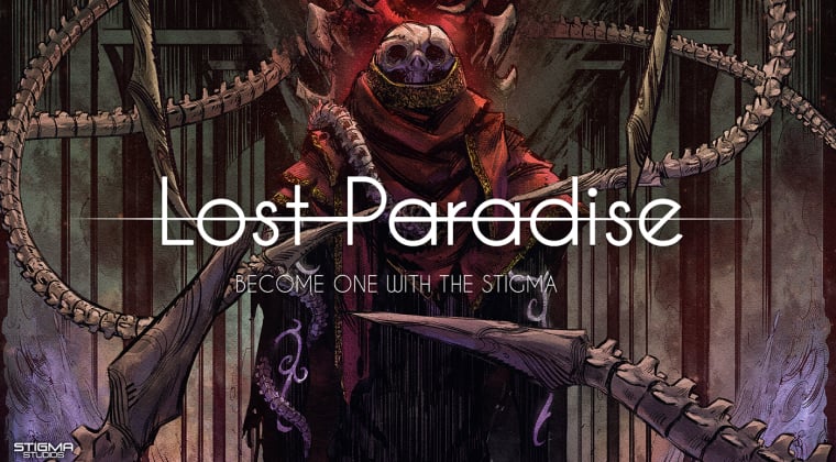 Cover image of game Lost Paradise; tag line: "become one with the Stigma."