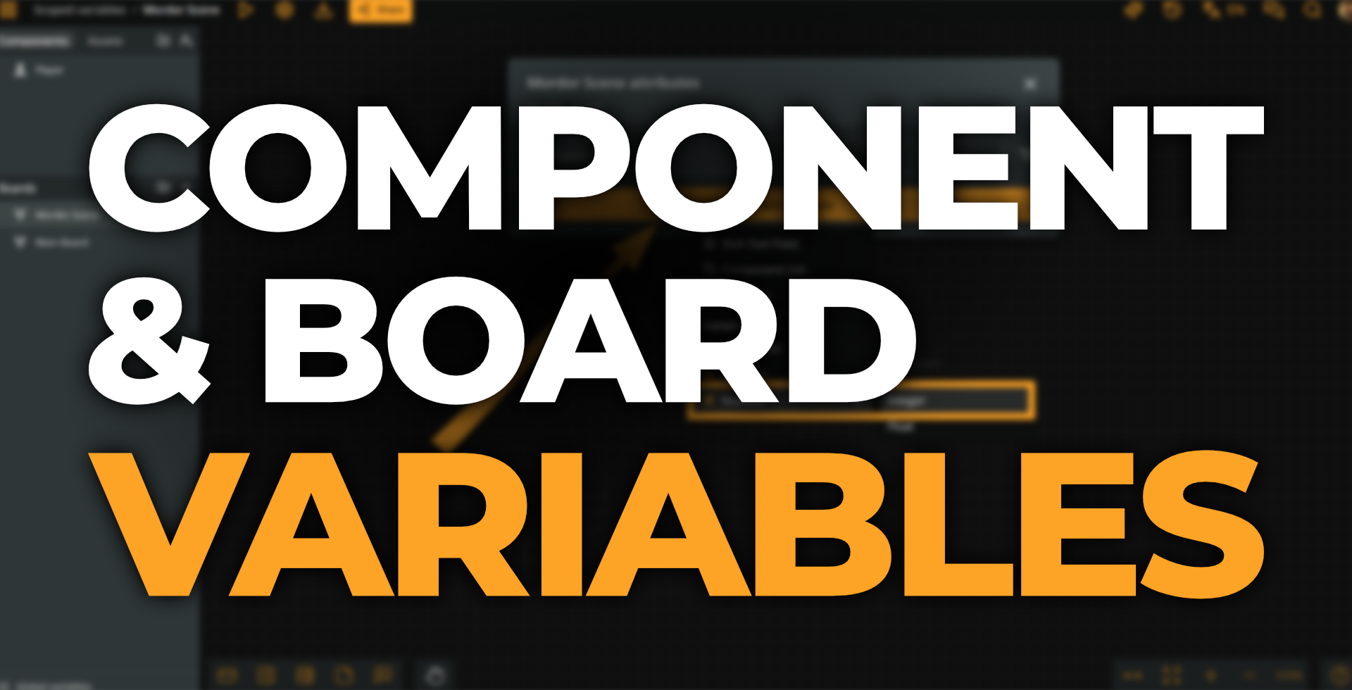 The title "Component &amp; Board Variables" superimposed the Arcweave project environment.