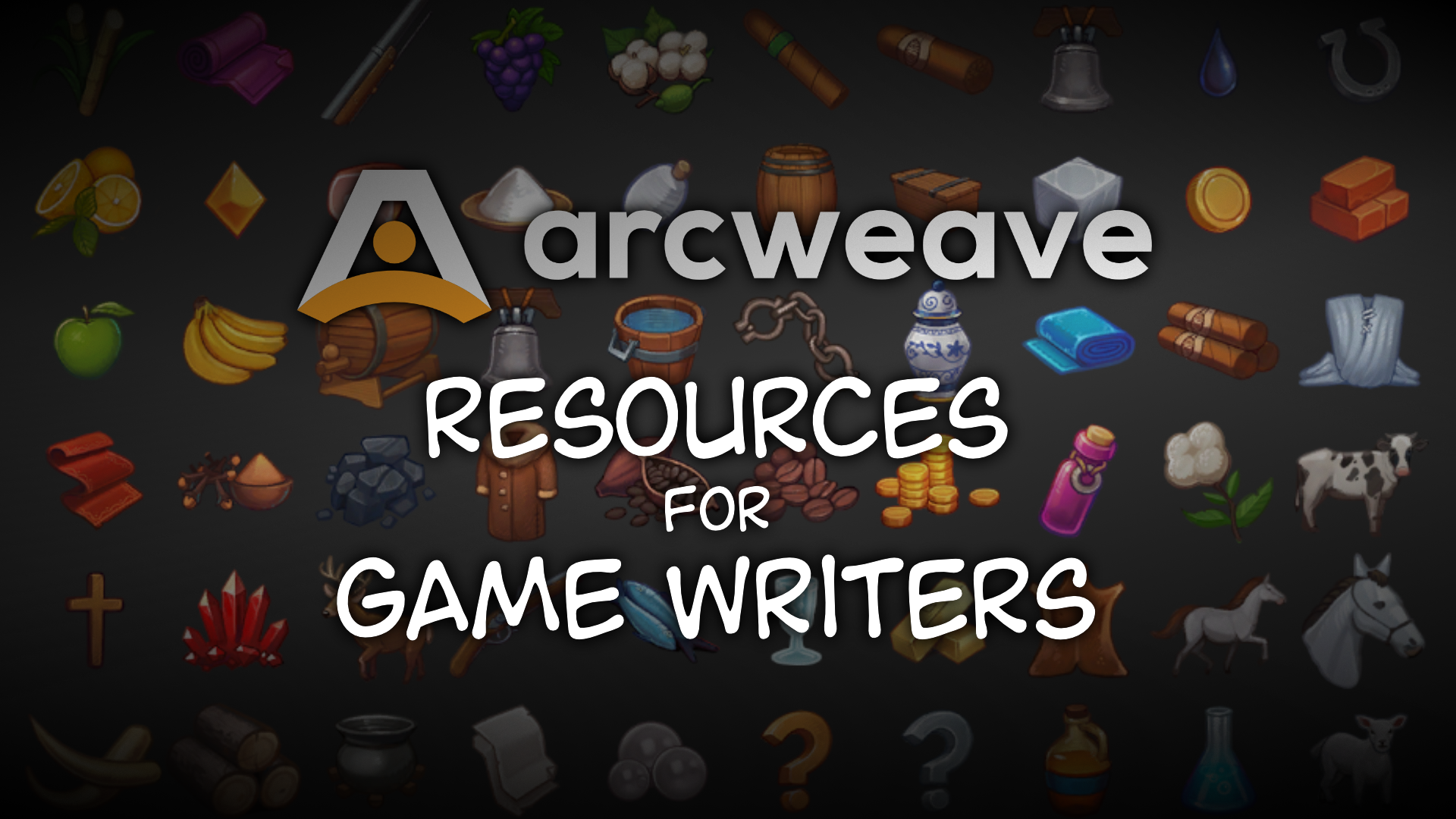An array of little images that could potentially be used in a resource management game (fruit, water, wool, cattle and horses, brick, wood, etc). Superimposed, the title "Arcweave resources for game writers.